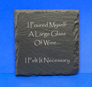 Customizable (Text only) 4" Square Slate Coaster- set of 4.